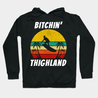 Vintage Surfer Bitchin Thighland Hoodie